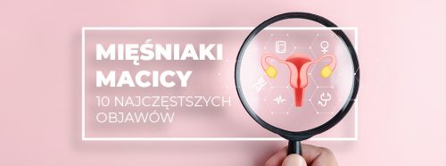 10-najczestszych-objawow-miesniakow-macicy