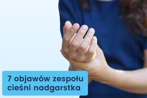 7-objawow-zespolu-ciesni-nadgarstka