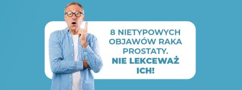 8-nietypowych-objawow-raka-prostaty-1
