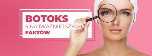 botoks-5-najwazniejszych-faktow-ktore-powinienes-znac-1