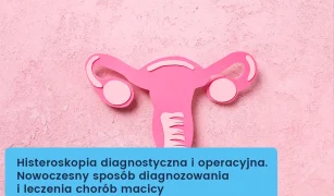 histeroskopia-diagnostyczna-i-operacyjna