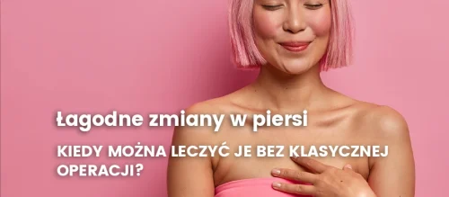 lagodne-zmiany-w-piersi