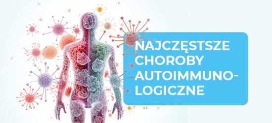 najczestsze-choroby-autoimmunologiczne-1