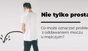 nie-tylko-prostata-co-moze-oznaczac-problem-z-oddawaniem-moczu-u-mezczyzn-1