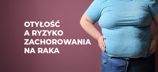 otylosc-a-ryzyko-zachorowania-na-raka-1