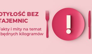 otylosc-bez-tajemnic-fakty-i-mity-na-temat-zbednych-kilogramow-1