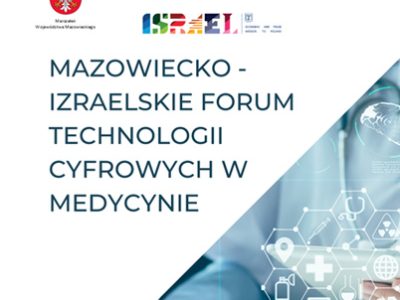 szpital-na-klinach-uczestnikiem-mazowiecko-izraelskiego-forum-technologii-cyfrowych-w-medycynie
