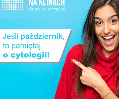 jesli pazdziernik to pamietaj o cytologii