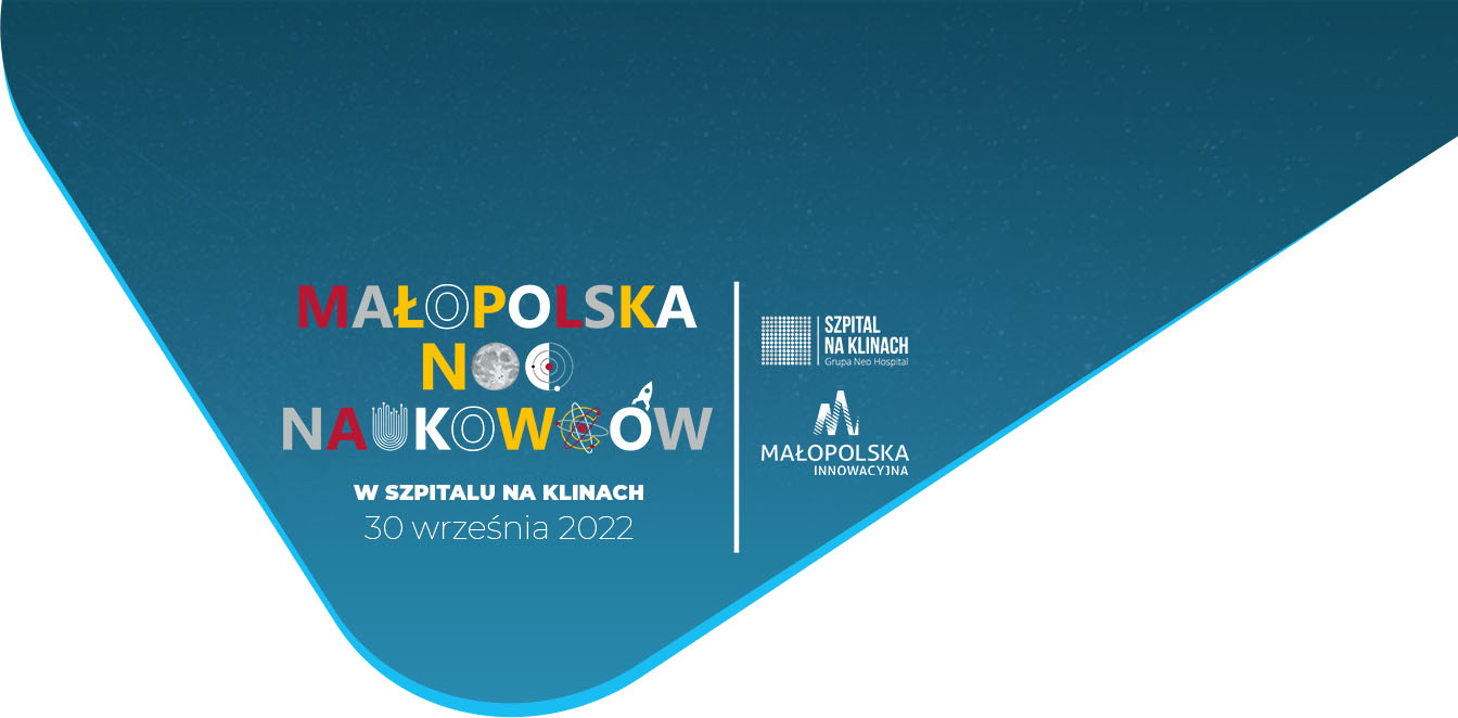 malopolska noc naukowcow w szpitalu na klinach