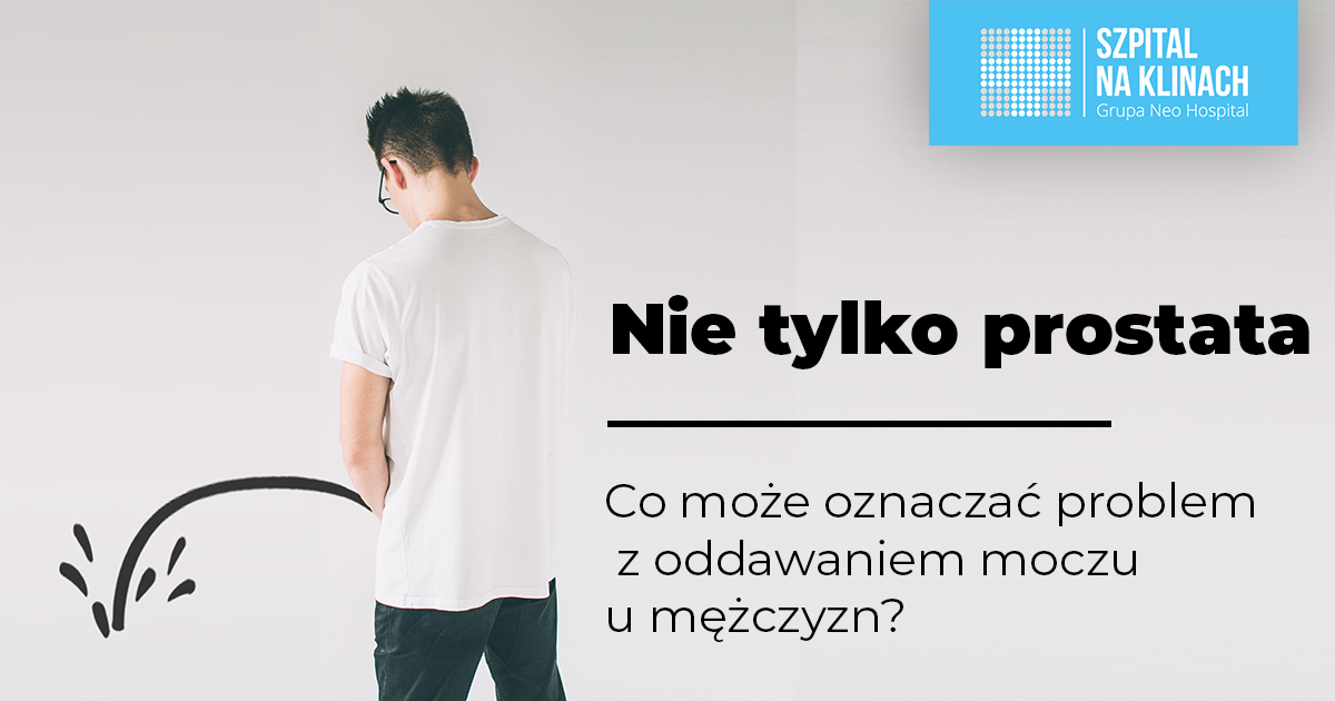 Nie tylko prostata. Co może oznaczać problem z oddawaniem moczu u mężczyzn?