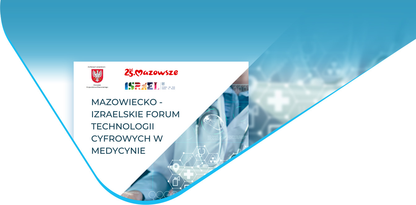 szpital na klinach uczestnikiem mazowiecko izraelskiego forum technologii cyfrowych w medycynie