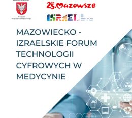 szpital na klinach uczestnikiem mazowiecko izraelskiego forum technologii cyfrowych w medycynie