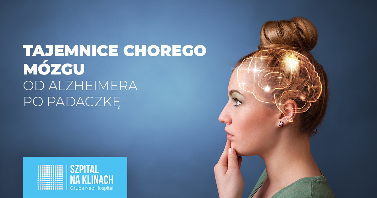 Tajemnice chorego mózgu. Od Alzheimera po padaczkę