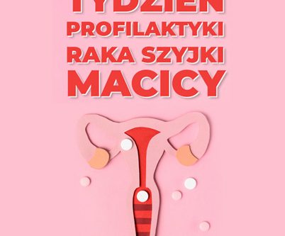 tydzien profilaktyki raka szyjki macicy