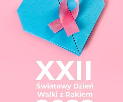 xxii swiatowy dzien walki z rakiem world cancer day