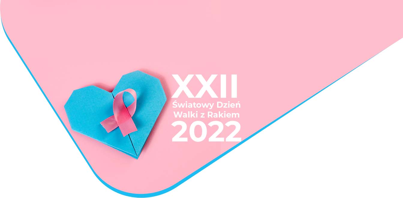 xxii swiatowy dzien walki z rakiem world cancer day